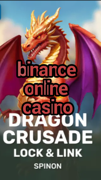 binance online casino-fqqjrm9vrme7zzjgfjql.com